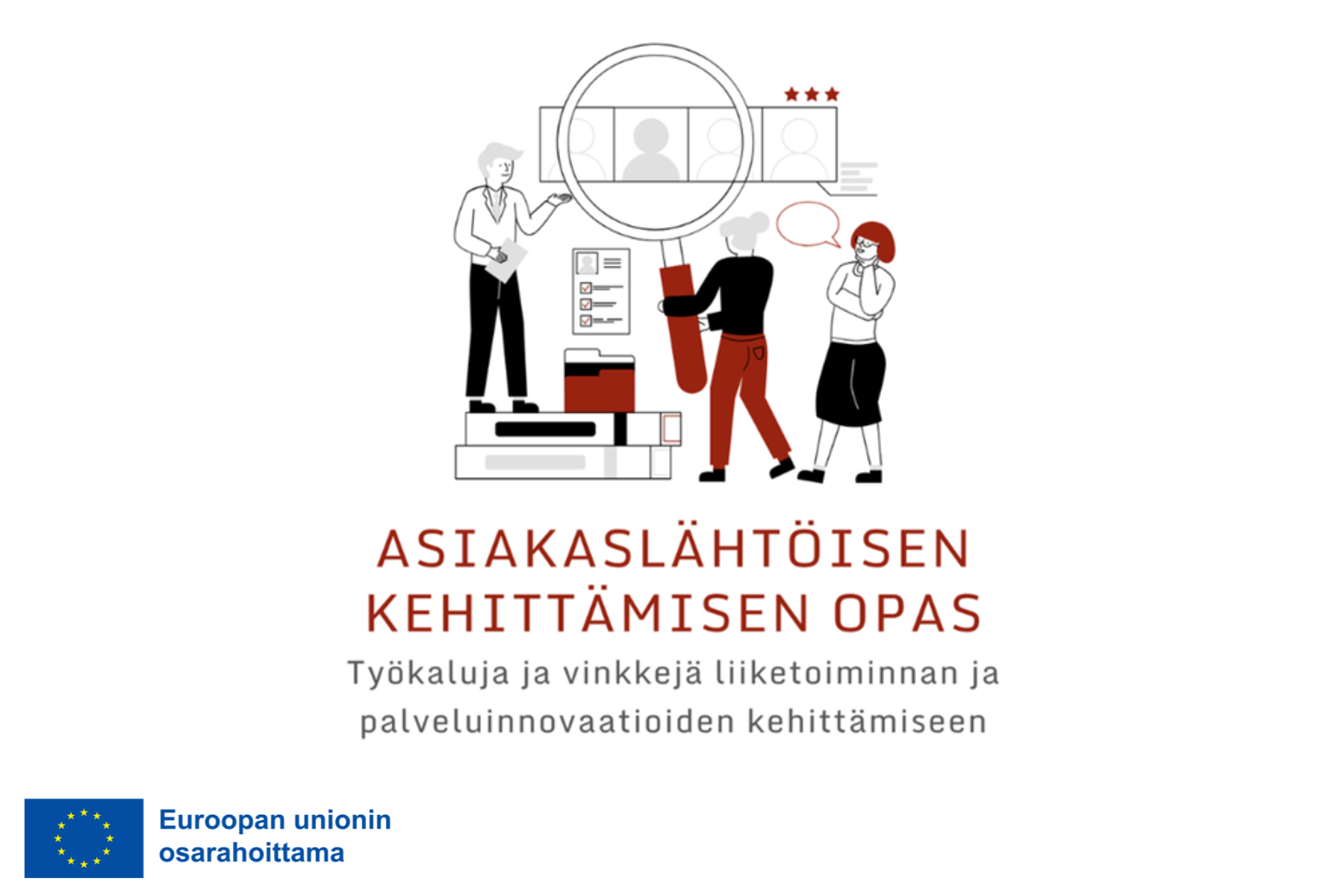 Asiakaslähtöisen kehittämisen opas